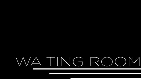 Waiting Room Live .